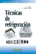 TECNICAS DE REFRIGERACION de JUTGLAR, LUIS  MIRANDA, ANGEL L. 