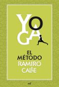 YOGA: EL METODO de CALLE, RAMIRO 