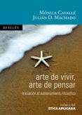 Arte De Vivir Arte De Pensar (ebook)