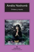 ORDENO Y MANDO de NOTHOMB, AMELIE 