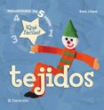 TEJIDOS (MANUALIDADES EN 5 PASOS) de LLIMOS, ANNA 