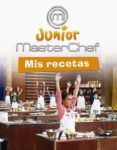 MASTER CHEF JUNIOR: YO SOY UN MASTERCHEF: MIS RECETAS di VV.AA. 