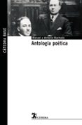 ANTOLOGIA POETICA de MACHADO, ANTONIO  MACHADO, MANUEL 