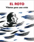 VIETAS PARA UNA CRISIS de EL ROTO 