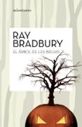 EL ARBOL DE LAS BRUJAS de BRADBURY, RAY 