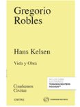 HANS KELSEN: VIDA Y OBRA de ROBLES MORCHON, GREGORIO 