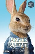 QUIN MANDA EN ESTE JARDN? (PETER RABBIT) de POTTER, BEATRIX 