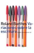 VARIACIONES SOBRE LA ESCRITURA de BARTHES, ROLAND 