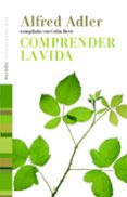 COMPRENDER LA VIDA de ADLER, ALFRED 