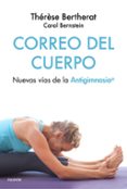 CORREO DEL CUERPO di BERTHERAT, THERESE  BERNSTEIN, CAROL 