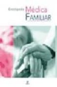 ENCICLOPEDIA MEDICA FAMILIAR de ABRAHAMS, PETER 