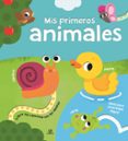 MIS PRIMEROS ANIMALES di VV.AA. 