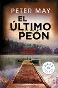 EL ULTIMO PEON (TRILOGIA DE LEWIS 3) de MAY, PETER 