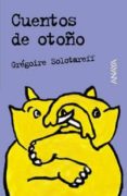 CUENTOS DE OTOO de SOLOTAREFF, GREGOIRE 