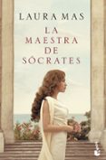 LA MAESTRA DE SOCRATES di MAS, LAURA 