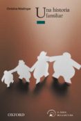 UNA HISTORIA FAMILIAR (EL ARBOL DE LA LECTURA. A PARTIR DE 12 AO S) di VV.AA. 