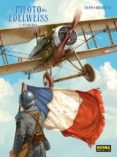 EL PILOTO DEL EDELWEISS 3: WALBURGA de YANN 