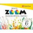 Portada de EDUCACION ARTISTICA PLASTICA 6 (ZOOM)