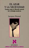 EL AZAR Y LA NECESIDAD di MONOD, JACQUES 