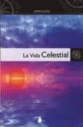 LA VIDA CELESTIAL de ALLEN, JAMES 