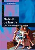 MODELOS DE FAMILIA QUE ES LO QUE DE VERDAD CUENTA? de GOLOMBOK, SUSAN 