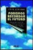 PODEMOS RECORDAR EL FUTURO di ATWATER, P.M.H. 