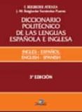 DICCIONARIO POLITECNICO LENGUA ESPAOLA E INGLES (T. 1) (3 ED.) di BEIGBEDER ATIENZA, FEDERICO 
