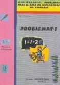 PROBLEMAT 1 (MEDITERRANEO: PROBLEMAS PARA EL AREA DE MATEMATICAS PRIMARIA) de OLAYA RUANO, PEDRO 