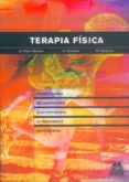 TERAPIA FISICA di HUTER-BECKER, A.  SCHEWE, H.  HEIPERTZ, W. 