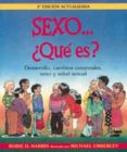 SEXO.. QUE ES?: DESARROLLO, CAMBIOS CORPORALES, SEXO Y SALUD SEX UAL (2 ED.) de EMBERLEY, MICHAEL  HARRIS, ROBIE H. 