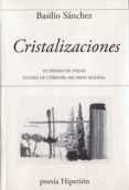 CRISTALIZACIONES di SANCHEZ, BASILIO 