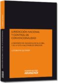 JURISDICCION NACIONAL Y CONTROL DE CONVENCIONALIDAD de JIMENA QUESADA, LUIS 