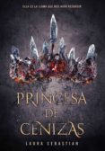 Princesa De Cenizas (princesa De Cenizas 1) (ebook)