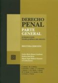 DERECHO PENAL. PARTE GENERAL (2 ED.) de ROMEO CASABONA, CARLOS MARIA 