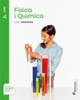 Portada de Fisica I Quimica 4º ESO Serie Investiga Saber Fer Catala Ed 2016