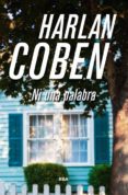NI UNA PALABRA de COBEN, HARLAN 