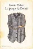 LA PEQUEA DORRIT de DICKENS, CHARLES 