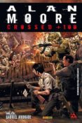 CROSSED + 100  1 de MOORE, ALAN  ANDRADE, GABRIEL 