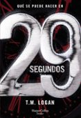 29 SEGUNDOS de LOGAN, T. M. 