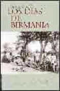 LOS DIAS DE BIRMANIA (2 ED. AMPLIADA) di ORWELL, GEORGE 