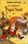 LA MAGIA DE PAPA NOEL di KUNNAS, MAURI 