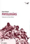 PATOLOGIAS di PRILEPIN, ZAJAR 