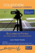 SCOUTING EN FUTBOL di VV.AA. 