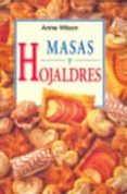 MASAS Y HOJALDRES de WILSON, ANNE 