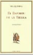 EL ESPIRITU DE LA TIERRA: ANTOLOGIA POETICA di TORGA, MIGUEL 