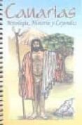 MITOLOGIA HISTORIA Y LEYENDAS DE CANARIAS di VV.AA. 