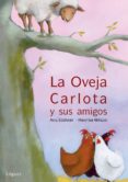 LA OVEJA CARLOTA Y SUS AMIGOS (ROSA Y MANZANA) di STOHNER, ANU 