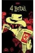 4 BOTAS (2 EDICION) di KEKO 