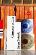 CAMARA OCULTA di ZIVKOVIC, ZORAN 