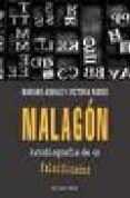 MALAGON: AUTOBIOGRAFIA DE UN FALSIFICADOR (EL VIEJO TOPO) di ASENJO, MARIANO 